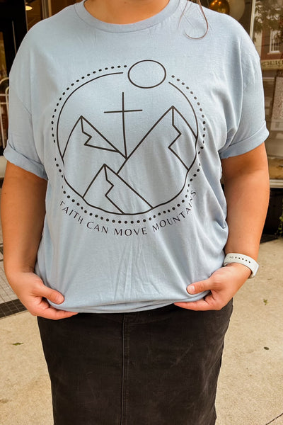 Faith Can Move Mountains T-Shirt