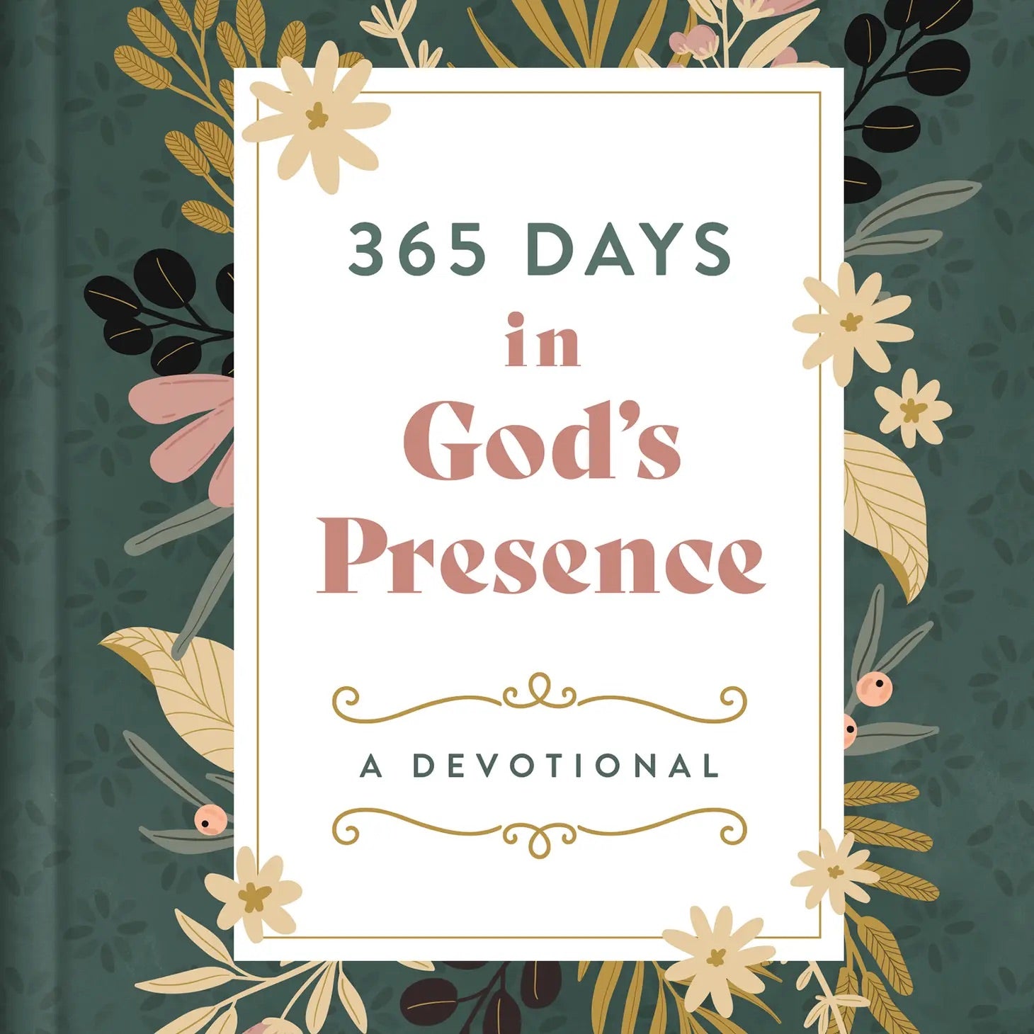 365 Days in God's Presence Devotional