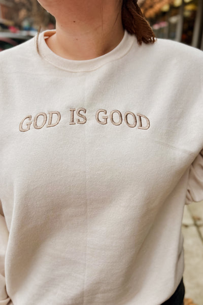 GOD IS GOOD Sweatshirt - Cream