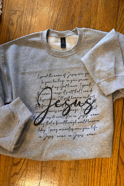 Speak the Name Sweatshirt